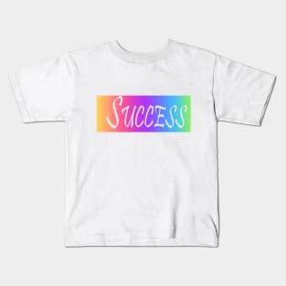 Success Kids T-Shirt